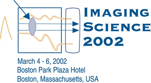 First SIAM Conference on Imaging Science, March 4-6, 2002, Boston Park Plaza Hotel, Boston, MA