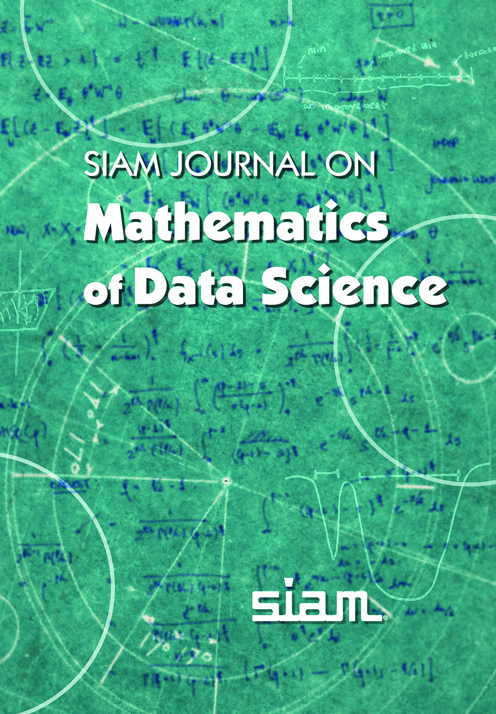 The <em>SIAM Journal on Mathematics of Data Science,</em> under the direction of editor-in-chief Tammy Kolda, published its first batch of articles in 2019.